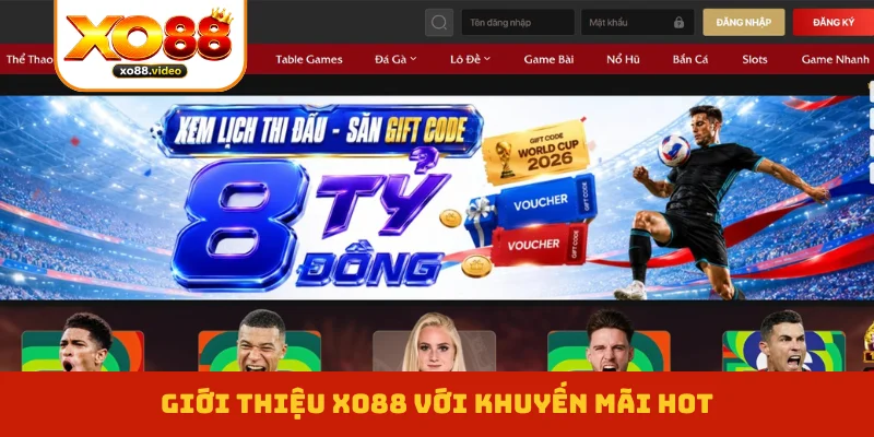 Giới thiệu XO88 với khuyến mãi hot
