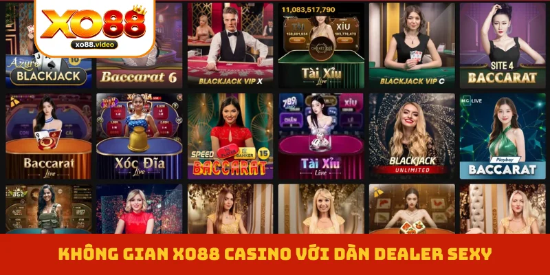 Không gian XO88 casino với dàn Dealer sexy